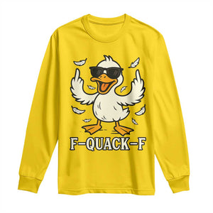 Funny F Quack F Silly Duck Sarcastic Joke Gift Long Sleeve Shirt TS12 Daisy Print Your Wear