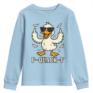 Funny F Quack F Silly Duck Sarcastic Joke Gift Youth Sweatshirt TS12 Light Blue Print Your Wear