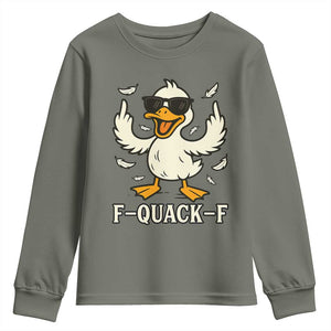 Funny F Quack F Silly Duck Sarcastic Joke Gift Youth Sweatshirt TS12 Military Green Print Your Wear