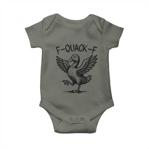 Funny F Quack F Duck Lover Sarcastic Joke Gift Baby Onesie TS12 Military Green Print Your Wear