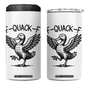 Funny F Quack F Duck Lover Sarcastic Joke Gift 4 in 1 Can Cooler Tumbler TS12 One Size: 16 oz White Print Your Wear