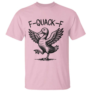 Funny F Quack F Duck Lover Sarcastic Joke Gift T Shirt TS12 Light Pink Print Your Wear
