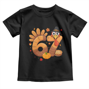 Funny Turkey Six And Seven Meme Toddler T Shirt Thanksgiving Gift TS12 Black Print Your Wear