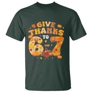 Give Thanks To 67 T Shirt Funny Brainrot Six Seven Meme Thanksgiving Gift TS12 Dark Forest Green Print Your Wear