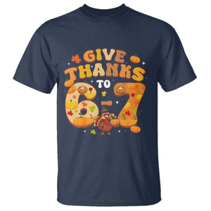 Give Thanks To 67 T Shirt Funny Brainrot Six Seven Meme Thanksgiving Gift TS12 Navy Print Your Wear