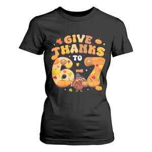 Give Thanks To 67 T Shirt For Women Funny Brainrot Six Seven Meme Thanksgiving Gift TS12 Black Print Your Wear