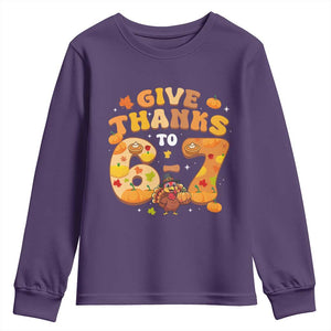 Give Thanks To 67 Youth Sweatshirt Funny Brainrot Six Seven Meme Thanksgiving Gift TS12 Purple Print Your Wear