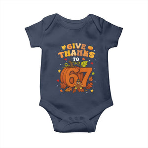 Thanksgiving Give Thanks To 67 Baby Onesie Funny Brainrot Meme Gift TS12 Navy Print Your Wear