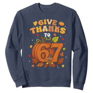 Thanksgiving Give Thanks To 67 Sweatshirt Funny Brainrot Meme Gift TS12 Navy Print Your Wear