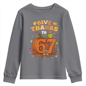 Thanksgiving Give Thanks To 67 Youth Sweatshirt Funny Brainrot Meme Gift TS12 Charcoal Print Your Wear