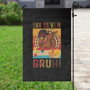 Six Seven Meme Turkey Dabbing Garden Flag Funny Thanksgiving Gift TS12 Print Your Wear