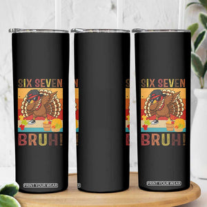 Six Seven Meme Turkey Dabbing Skinny Tumbler Funny Thanksgiving Gift TS12 Print Your Wear