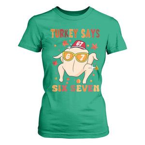 Turkey Says Six Seven T Shirt For Women Funny Thanksgiving Meme Gift TS12 Irish Green Print Your Wear