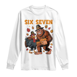 Six Seven Meme Bigfoot And Turkey Long Sleeve Shirt Funny Thanksgiving Gift TS12 White Print Your Wear