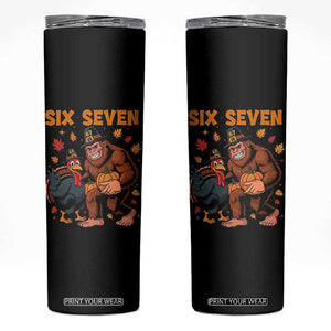 Six Seven Meme Bigfoot And Turkey Skinny Tumbler Funny Thanksgiving Gift TS12 Black Print Your Wear