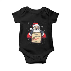 Funny Santa Six Seven Meme Baby Onesie Gen Z Christmas Gift TS12 Black Print Your Wear