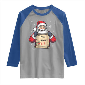 Funny Santa Six Seven Meme Raglan Shirt Gen Z Christmas Gift TS12 Sport Gray Royal Print Your Wear