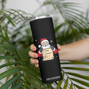 Funny Santa Six Seven Meme Skinny Tumbler Gen Z Christmas Gift TS12 Print Your Wear