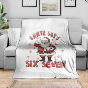 Funny Christmas Meme Gift Throw Blanket Santa Says Six Seven TS12 Print Your Wear