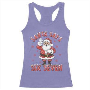 Funny Christmas Meme Gift Racerback Tank Top Santa Says Six Seven TS12 Violet Print Your Wear