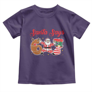 Funny Santa Says Six Seven Meme Toddler T Shirt Holiday Gift For Gen Z TS12 Purple Print Your Wear