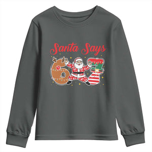 Funny Santa Says Six Seven Meme Youth Sweatshirt Holiday Gift For Gen Z TS12 Dark Heather Print Your Wear