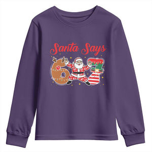 Funny Santa Says Six Seven Meme Youth Sweatshirt Holiday Gift For Gen Z TS12 Purple Print Your Wear