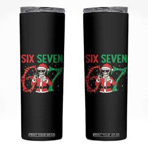 Funny Santa Skeleton Says Six Seven Skinny Tumbler Christmas Meme Gift TS12 Black Print Your Wear