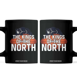 The Kings Of The North Coffee Mug CFB Lover TS12 Black Print Your Wear