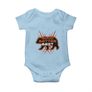 Good Better Best Motivational Baby Onesie CFB Lover Gift TS12 Light Blue Print Your Wear