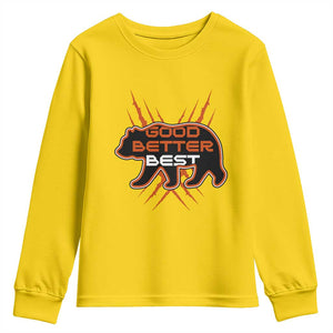 Good Better Best Motivational Youth Sweatshirt CFB Lover Gift TS12 Daisy Print Your Wear