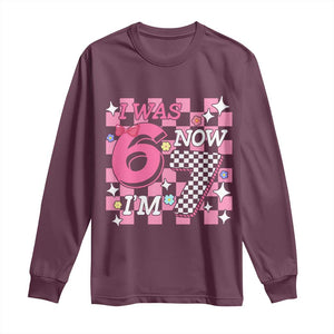 Pink Checkered I Was 6 Now I Am 7 Long Sleeve Shirt Girl Birthday Gift TS12 Maroon Print Your Wear