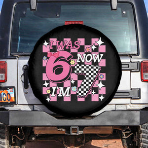 Pink Checkered I Was 6 Now I Am 7 Spare Tire Cover Girl Birthday Gift TS12 No hole Black Print Your Wear