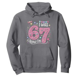 Seventh Birthday Girl Hoodie I Was 6 Now I Am 7 Meme TS12 Charcoal Print Your Wear