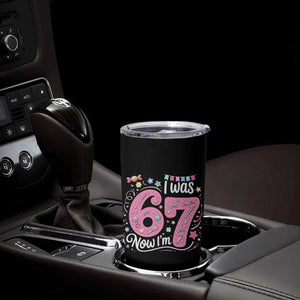 Seventh Birthday Girl Tumbler Cup I Was 6 Now I Am 7 Meme TS12 Print Your Wear