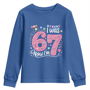 Seventh Birthday Girl Youth Sweatshirt I Was 6 Now I Am 7 Meme TS12 Royal Blue Print Your Wear