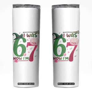Birthday Girl I Was 6 Now I Am 7 Skinny Tumbler Gift For Alpha Kids TS12 White Print Your Wear