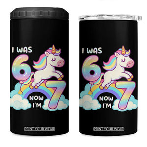 Funny Unicorn I Was 6 Now I Am 7 4 in 1 Can Cooler Tumbler Girl Seventh Birthday Gift TS12 One Size: 16 oz Black Print Your Wear