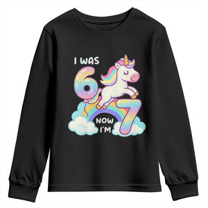 Funny Unicorn I Was 6 Now I Am 7 Youth Sweatshirt Girl Seventh Birthday Gift TS12 Black Print Your Wear