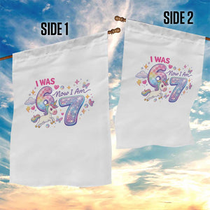I Was 6 Now I Am 7 Garden Flag Funny Birthday Alpha Kids TS12 Print Your Wear