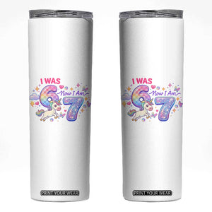 I Was 6 Now I Am 7 Skinny Tumbler Funny Birthday Alpha Kids TS12 White Print Your Wear