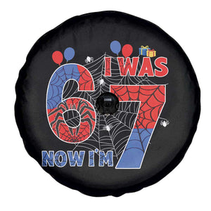 I Was 6 Now I Am 7 Spare Tire Cover Funny Spider Birthday Boy TS12 Print Your Wear