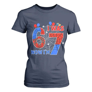 I Was 6 Now I Am 7 T Shirt For Women Funny Spider Birthday Boy TS12 Navy Print Your Wear
