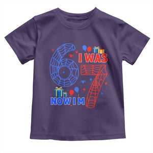 Spider Boy I Was 6 Now I Am 7 Toddler T Shirt Seventh Birthday Gift TS12 Purple Print Your Wear