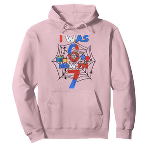 I Was 6 Now I Am 7 Hoodie Spider Themed Birthday Boy TS12 Light Pink Print Your Wear