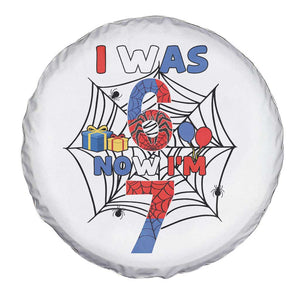 I Was 6 Now I Am 7 Spare Tire Cover Spider Themed Birthday Boy TS12 Print Your Wear