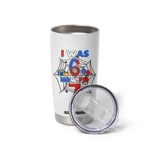 I Was 6 Now I Am 7 Tumbler Cup Spider Themed Birthday Boy TS12 Print Your Wear