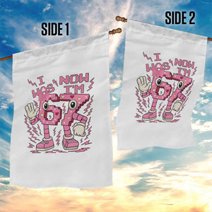 Seven Years Old Birthday Girl Garden Flag I Was 6 Now I Am 7 TS12 Print Your Wear