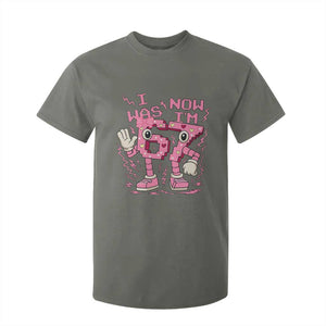 Seven Years Old Birthday Girl T Shirt For Kid I Was 6 Now I Am 7 TS12 Military Green Print Your Wear