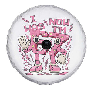 Seven Years Old Birthday Girl Spare Tire Cover I Was 6 Now I Am 7 TS12 Print Your Wear